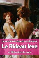 Le Rideau Lev�: Ou, l'�ducation de Laure 154235885X Book Cover