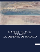 La Defensa de Madrid B0C6WW8D3X Book Cover