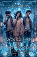 Mondschein bitte nicht stören: Cozy Romance mit Wölfen und einer trotzigen Hexe (German Edition) B0FB16JMFH Book Cover