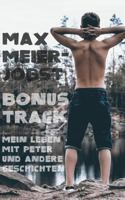 Bonustrack: Mein Leben mit Peter und andere Geschichten 375288889X Book Cover