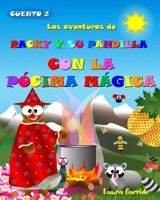 Las aventuras de Racky y su pandilla con la pócima mágica B095GS5HF9 Book Cover