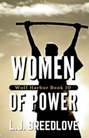 Women of Power (Wolf Harbor) B0F23YGY2T Book Cover