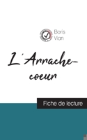 L'Arrache-coeur de Boris Vian (fiche de lecture et analyse complète de l'oeuvre) 275931121X Book Cover