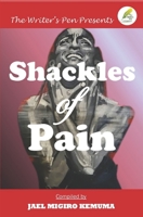 Shackles of Pain 9914700292 Book Cover