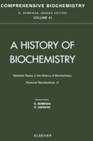 Selected Topics in the History of Biochemistry: Personal Recollections VI: Comprehensive Biochemistry 0444505474 Book Cover