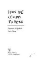 How We Learn to Read 0913993042 Book Cover