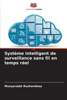 Système intelligent de surveillance sans fil en temps réel (French Edition) 6208658098 Book Cover