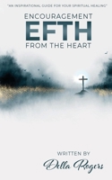 Encouragement From the Heart B08P1YJ56V Book Cover