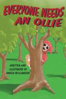 Everyone Needs an Ollie 1534904352 Book Cover