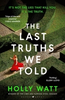 The Last Truths We Told 1526661500 Book Cover