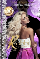 Rabbit: Chasing Beth Rider 0615678300 Book Cover