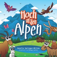 Hoch in den Alpen 0999365363 Book Cover