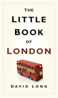 The Little Book of London 0750948000 Book Cover