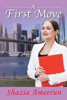 A First Move 152463705X Book Cover