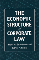 The Economic Structure of Corporate Law 0674235398 Book Cover