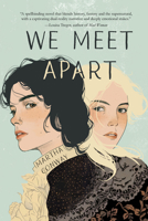 We Meet Apart 1646037022 Book Cover