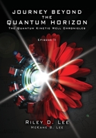 Journey Beyond the Quantum Horizon B0F92QGW1H Book Cover