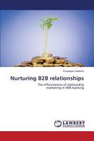 Nurturing B2B Relationships 3659418315 Book Cover