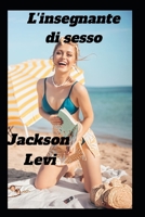 L'insegnante di sesso B0BGN68Q8C Book Cover