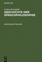 Geschichte Der Sprachphilosophie: Antike Und Mittelalter 3110139812 Book Cover
