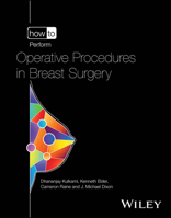 How to Perform Operative Procedures in Breast Surgery 1119816491 Book Cover
