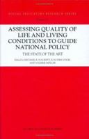 Assessing Quality of Life and Living Conditions to Guide National Policy: The State of the Art (Social Indicators Research Series) 1402007272 Book Cover