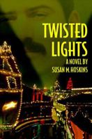 Twisted Lights 0965658104 Book Cover