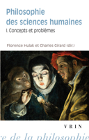 Philosophie Des Sciences Humaines: Tome 1: Concepts Et Problemes 2711624056 Book Cover