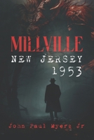 Millville, New Jersey, 1953 B0CL28123M Book Cover