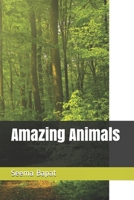 Amazing Animals B09CKJR348 Book Cover