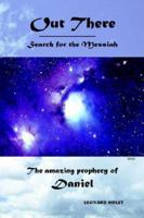 Out There Search for the Messiah 1599264242 Book Cover