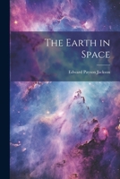 The Earth in Space 1022504029 Book Cover