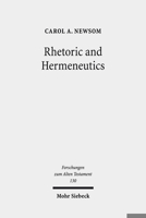 Rhetoric and Hermeneutics: Approaches to Text, Tradition and Social Construction in Biblical and Second Temple Literature 316157723X Book Cover