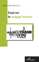 Essai sur le langage humain (French Edition) 2343058164 Book Cover