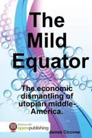 The Mild Equator 125797288X Book Cover