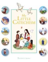 My Little Catechism 1621641252 Book Cover