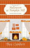 Halloween at Pumpkin Hill (Inn Vermont Cozy Mysteries) B09FSCFZBB Book Cover