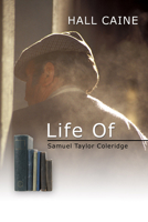Life Of Samuel Taylor Coleridge 1163262196 Book Cover