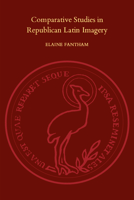 Comparative studies in Republican Latin imagery (Phoenix supplementary volume, 10) 1487598467 Book Cover