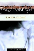 From a Sealed Room 042517641X Book Cover