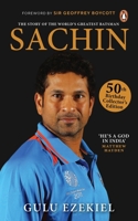 Sachin: The Story of the World's Greatest Batsman: 50th Birthday Collector's Edition 0670098647 Book Cover