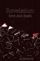 Revelation: love and death B0C5PK126Z Book Cover