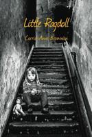 Little Ragdoll: A Bildungsroman 192796721X Book Cover