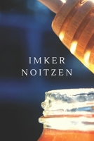 Imker Notizen: A5 Kariert Honig Buch, Notizbuch für Imker, Hobbyimker, Bienenzüchter, Biene 120 Seiten 6x9 | Organizer Schreibheft Planer zum Ausfüllen (German Edition) 1712664921 Book Cover