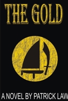 The Gold 098233690X Book Cover