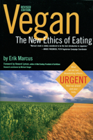 Vegan: The New Ethics of Eating 0935526358 Book Cover