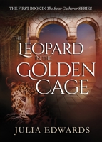 The Leopard in the Golden Cage 0992844304 Book Cover