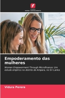 Empoderamento das mulheres: Women Empowerment Through Microfinance: Um estudo empírico no distrito de Ampara, no Sri Lanka 6206294242 Book Cover