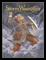 Storm Wrangler 1936474077 Book Cover