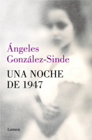 Una noche de 1947 / One Night in 1947 (Spanish Edition) 8426434304 Book Cover